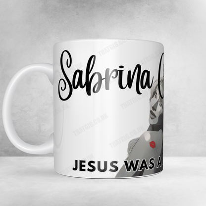 Sabrina Carpenter "Jesus Was a Carpenter" Mug Quote