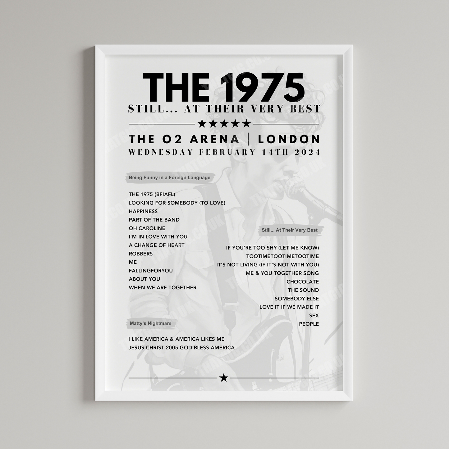 The 1975 Setlist Graphic Poster - The O2 Arena, London, February 14th, 2024